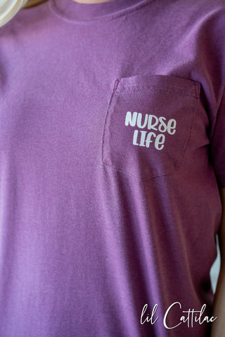 Nurse Life CC Pocket Tee